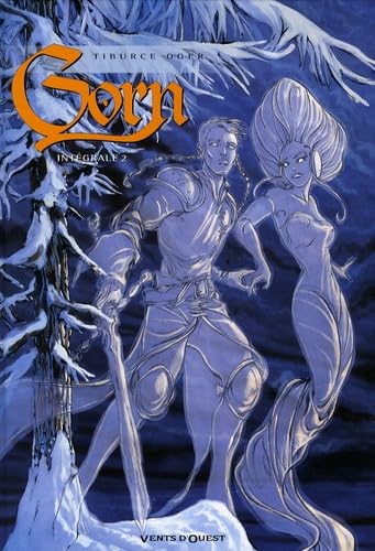 jaquette livre Gorn L'intégrale Tome 2 - Tome 6, D'entre Les Morts - Tome 7, La Chute De L'ogre - Tome 8, Mon Amour, Un Soir - Tome 9, Le Chant Des Elfes - Tome 10, Les Yeux De Brume