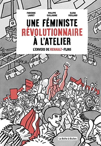 jaquette livre Une Féministe Révolutionnaire À L'atelier - L'envers De Renault Flins