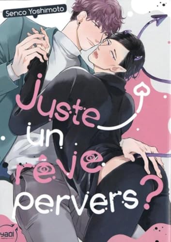 jaquette livre Juste un rêve pervers