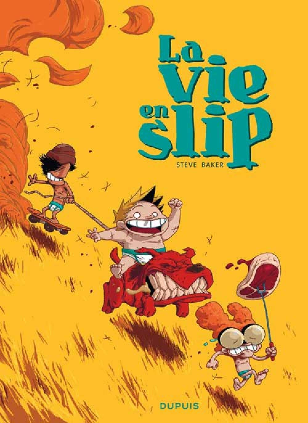 jaquette livre La vie en slip - tome 1 - La vie en slip 1