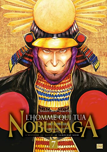 jaquette livre Homme qui tua Nobunaga (l') - Tome 7