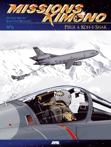 jaquette livre Missions Kimono Tome 6 - Piège À Koh-E-Shar
