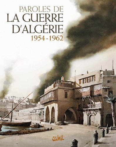 jaquette livre Parole De La Guerre D'algérie 1954-1962
