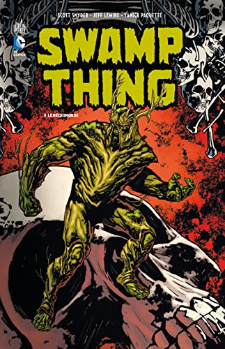 jaquette livre Swamp Thing Tome 3 - Le Nécromonde