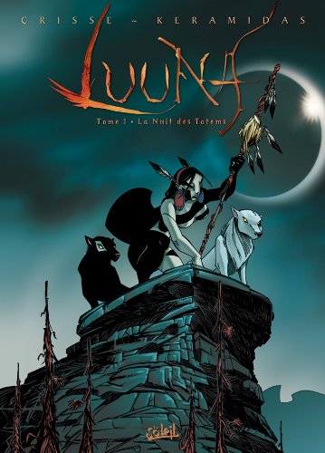 jaquette livre Luuna Tome 1 - La Nuit Des Totems