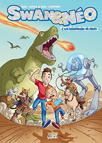 jaquette livre Swan & Néo Tome 2 - Les Aventuriers Du Temps