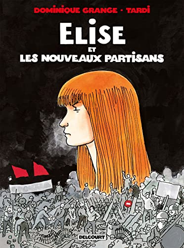 jaquette livre Elise Et Les Nouveaux Partisans