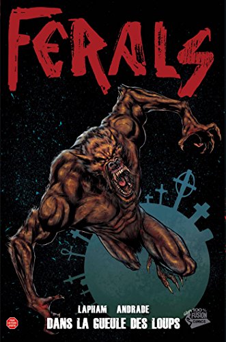 jaquette livre Ferals Tome 2 - Dans La Gueule Des Loups