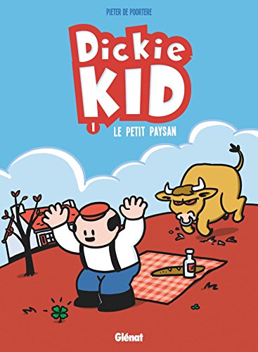 jaquette livre Dickie Kid Tome 1 - Le Petit Paysan