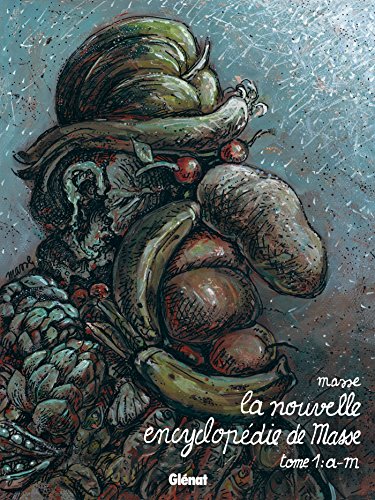 jaquette livre La Nouvelle Encyclopédie De Masse - Tome 1, A-M