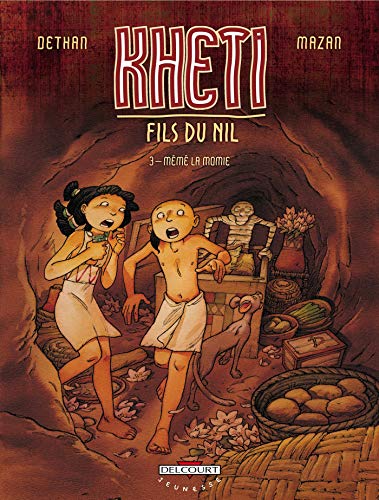 jaquette livre Kheti, Fils Du Nil Tome 3 - Mémé La Momie