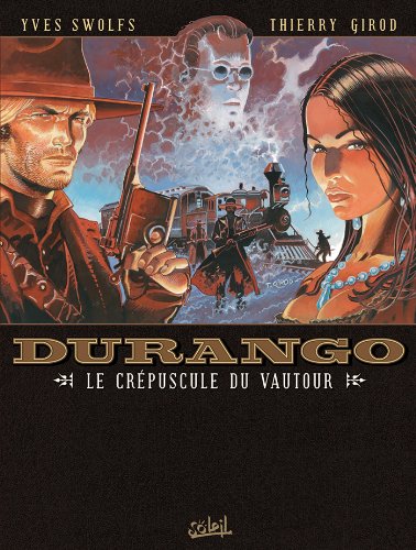 jaquette livre Durango Tome 16 - Le Crépuscule Du Vautour