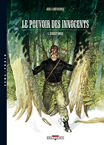 jaquette livre Le Pouvoir Des Innocents - Cycle 1 Tome 5 - Sergent Logan