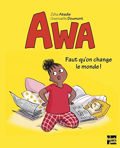 jaquette livre Awa Tome 1 - Faut Qu'on Change Le Monde !