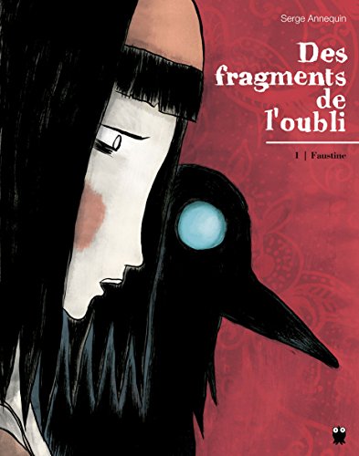 jaquette livre Des Fragments De L'oubli Tome 1 - Faustine