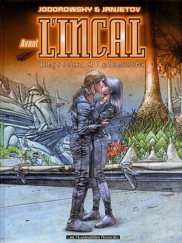 jaquette livre Avant L'incal Tome 5 - Ouisky, Spv Et Homéoputes