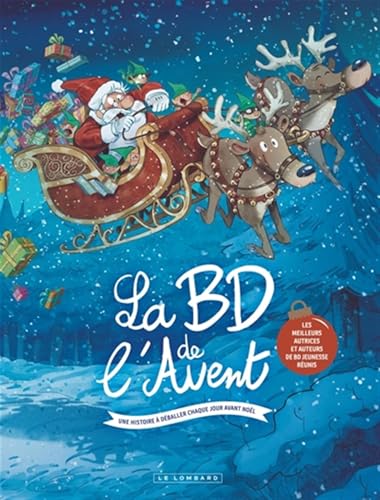 jaquette livre La Bd De L'avent - Une Histoire À Déballer Chaque Jour Avant Noël
