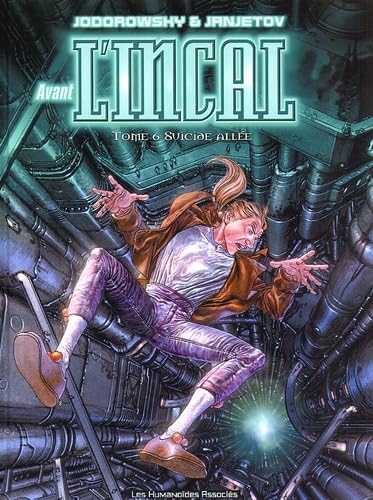 jaquette livre Avant L'incal Tome 6 - Suicide Allée