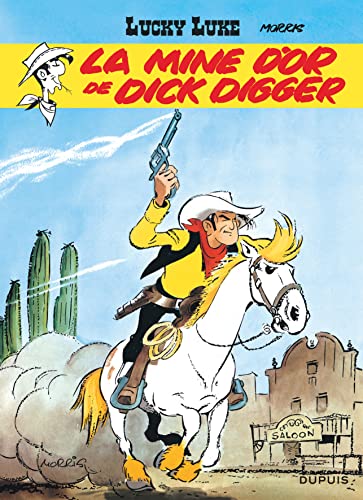 jaquette livre Lucky Luke Tome 1 - La Mine D'or De Dick Digger