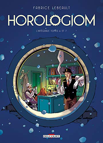 jaquette livre Horologiom Intégrale Tomes 6 À 7