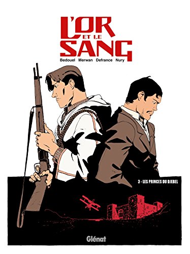 jaquette livre L'or Et Le Sang Tome 3 - Les Princes Du Djebel