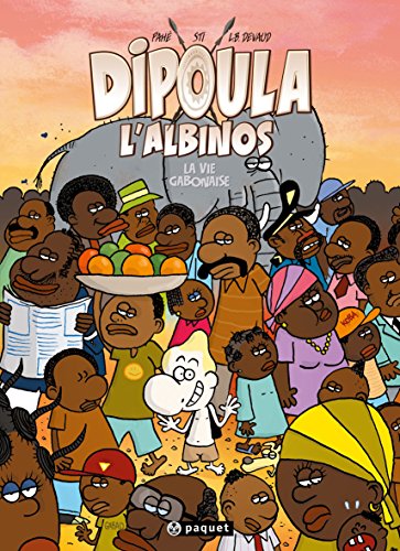 jaquette livre Dipoula L'albinos Tome 3 - La Vie Gabonaise