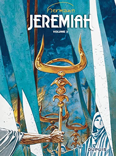 jaquette livre Jeremiah L'intégrale Tome 2 - Tomes 4 À 6 - Les Yeux De Fer Rouge - Un Cobaye Pour L'éternité - La Secte