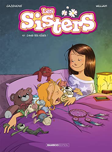 jaquette livre Les Sisters Tome 17 - Dans Tes Rêves !