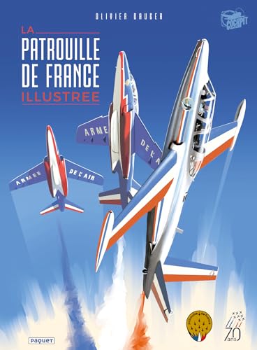 jaquette livre La Patrouille De France Illustrée
