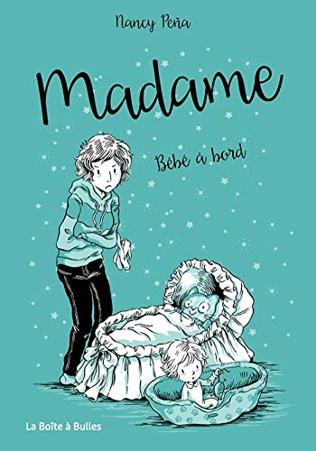 jaquette livre Madame Tome 4 - Bébé À Bord