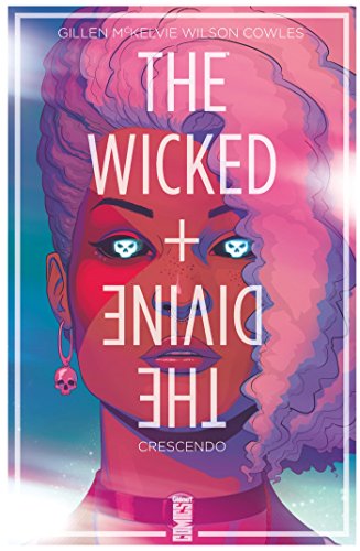 jaquette livre The Wicked + The Divine Tome 4 - Crescendo