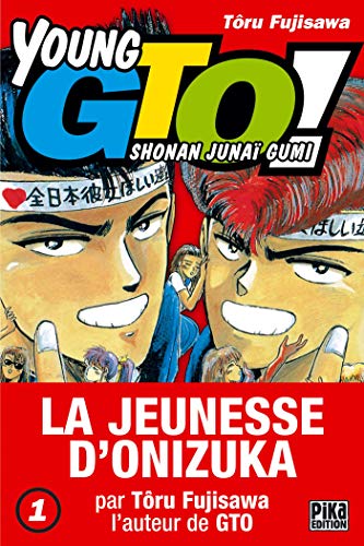 jaquette livre Young GTO - Shonan Junaï Gumi - Tome 1