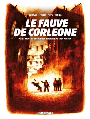 jaquette livre Le Fauve De Corleone - Vie Et Mort De Totò Riina, Parrain De Cosa Nostra
