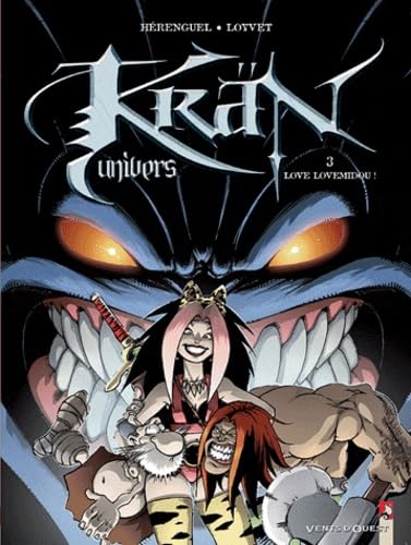jaquette livre Krän Univers Tome 3 - Love Lovemidou !