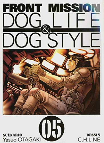 jaquette livre Front Mission - Dog Life and Dog Style - Tome 5