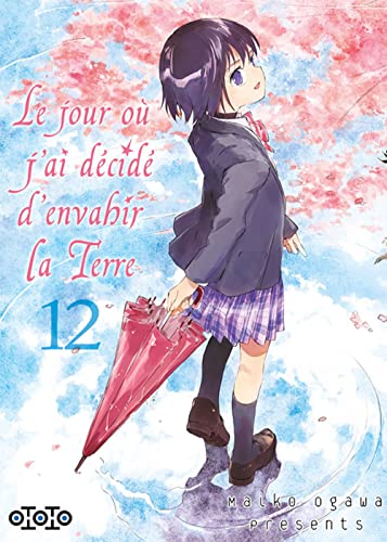 jaquette livre Jour où j'ai décidé d'envahir la Terre (le) - Tome 12