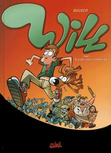 jaquette livre Will, tome 1 : Y a des jours comme ça