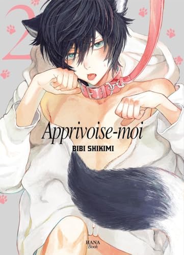 jaquette livre Apprivoise-moi - Tome 2