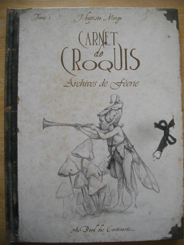 jaquette livre Carnet De Croquis - Archives De Féerie Tome 1