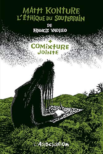 jaquette livre Comixture Jointe - Avec Le Film L'éthique Du Souterrain (1 Dvd)