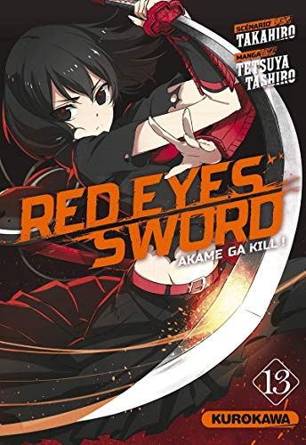 jaquette livre Red eyes sword - Akame ga Kill ! - Tome 13