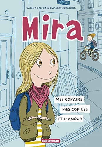 jaquette livre Mira Tome 1 - Mes Copains, Mes Copines Et L'amour