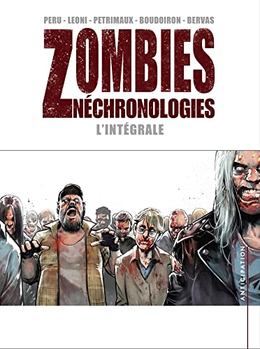 jaquette livre Zombies Néchronologies Intégrale