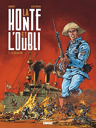 jaquette livre La Honte Et L'oubli Tome 1 - Le Désastre