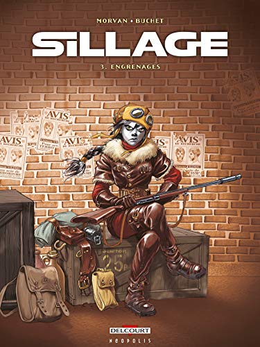 jaquette livre Sillage Tome 3 - Engrenages