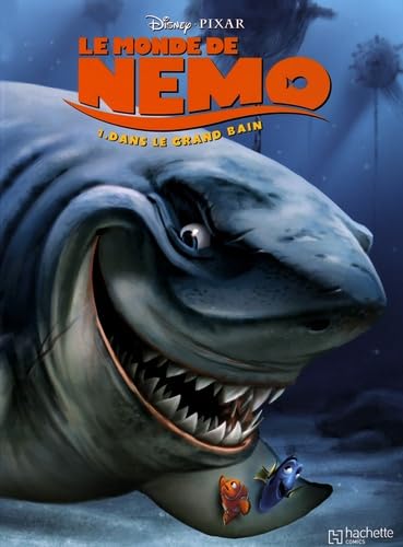 jaquette livre Le Monde De Nemo Tome 1 - Dans Le Grand Bain