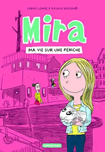 jaquette livre Mira Tome 2 - Ma Vie Sur Une Péniche
