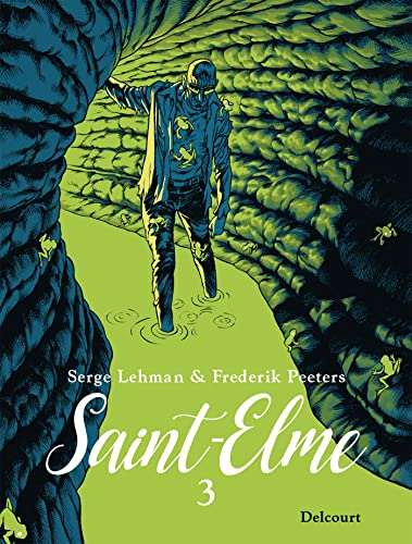 jaquette livre Saint-Elme Tome 3 - Le Porteur De Mauvaises Nouvelles