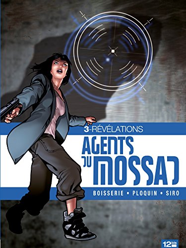 jaquette livre Agents Du Mossad Tome 3 - Révélations