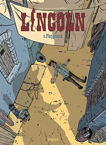 jaquette livre Lincoln Tome 3 - Playground